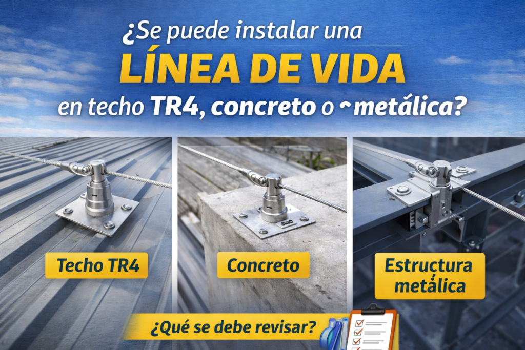 ¿Se puede instalar una línea de vida en techo TR4, concreto o estructura metálica?